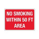 No Smoking Within 50 FT Area Sign